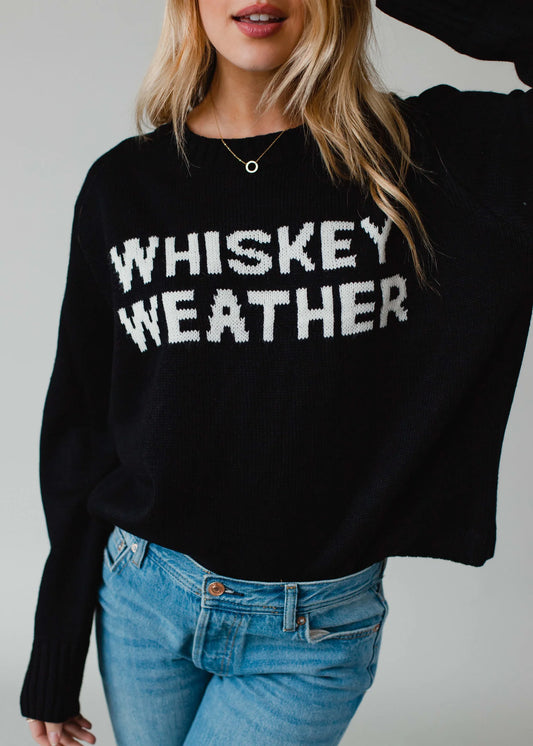 Whiskey Weather