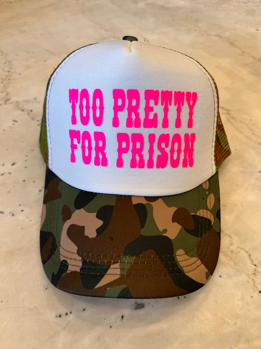 Too Pretty for Prison